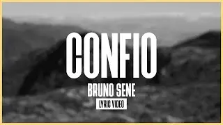 CONFIO / BRUNO SENE