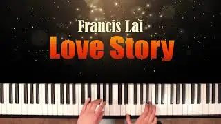 Francis Lai - Love Story. Играем на фортепиано