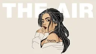 The Air | Tayon Type Beat #9