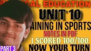 Training In Sports - Unit 10 - Physical education class 12  #boardsexam2024 #physicaleducation