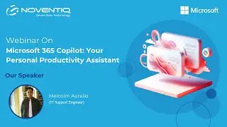 Webinar on Microsoft 365 Copilot: The AI Powered Future of Work