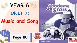 Year 6 Academy Stars Workbook Answer Page 80 | Unit 7 Music and Song | Lesson 7 Functional Language