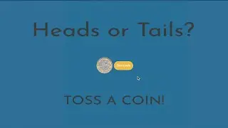 CSS & JS/ Toss a Coin!