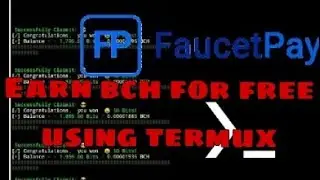 Earn BCH for free using Termux script| new | 100%work