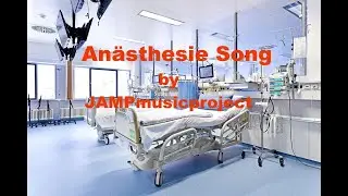 Anästhesie Song
