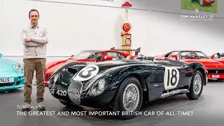 Tom Talks: The Greatest and Most Important British Car of all-time?