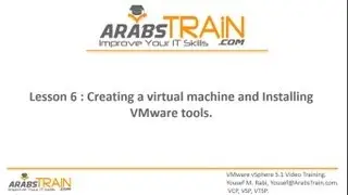 Lesson 6: Creating a virtual machine and Installing VMware tools