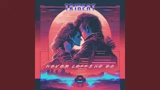 Never Letting Go