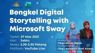 Bengkel Digital Storytelling With Microsoft Sway