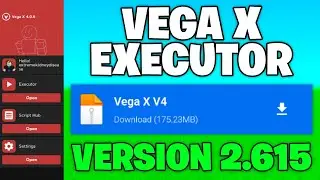 *NEW* Vega X Executor Update | Vega X Mobile Executor Latest Version 2.615