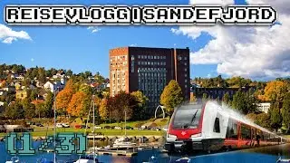 Reisevlogg i Sandefjord (1/3) REISEN TIL SANDEFJORD