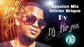 Session Séga Olivier Brique (By Dj Dryss) 2020 !