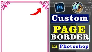 How to Make Custom Page Border in Photoshop | Custom Page Border in Photoshop | Page Border
