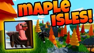 MAPLE ISLES UPDATE! Roblox Islands