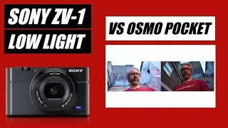 Osmo Pocket vs Sony ZV1 | Sony ZV-1 Low Light | ZV1 Video Footage