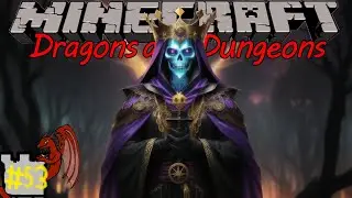 Minecraft. Dragons and Dungeon #53 Twilight Lich