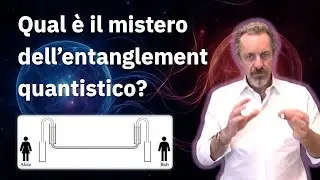 F6 - Qual è il mistero dell'entanglement quantistico?