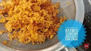 Tutorial Membuat Kremes yang Sangat Mudah dan Enak