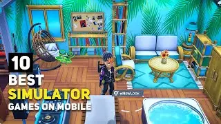 Top 10 Best SIMULATOR Games For Android / iOS 2024 | Updated Games