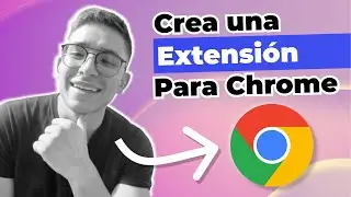 Crea una extensión para Google Chrome con javascript | Simon Castaño