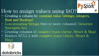207. lit() | How to generate Constant Value | Complex Types | Surrogate Key | 