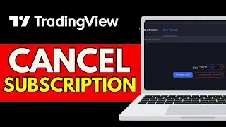 How To Cancel Tradingview Subscription 2025 - (FULL GUIDE)