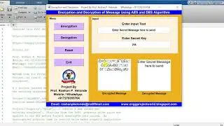 Cryptography using AES and DES Algorithm - Encryption Decryption Using AES and DES Algorithm
