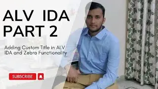 5.2 Adding Custom Title in ALV IDA and Zebra Functionality