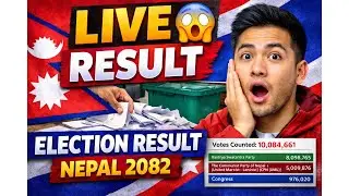 Nepal Election Results 2082 LIVE | Full Vote Count Update