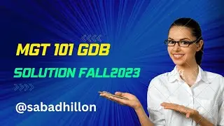 MGT101 GDB Solution 2023 |