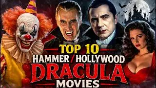 Killer Clown Top 10 DRACULA Hammer & Hollywood Films, Bela Lugosi, Christopher Lee 1930's - 1960's