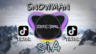SNOWMAN - SIA ( DRXML BOOTLEG REMIX )
