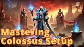 War and order | Mastering Colossus Setup