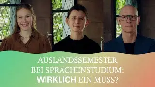 Auslandssemester im Sprachenstudium: wirklich ein Muss?