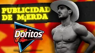 Analizando publicidad de m¡erda: Doritos 