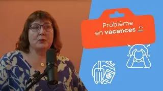 Problème (plainte) en vacances. Que dois-je faire ?