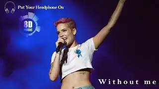 Halsey - Without me ( Fan Remix ) By Malhar Sompura | 8D Music | 8D Audio