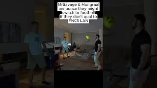 MrSavage & Mongraal Announce They Might Switch To Football