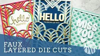 Faux Layered Dies