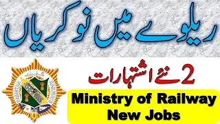 Pakistan Railway Jobs 2021 Advertisement | Ministry of Railways Job 2021 Latest