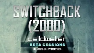 Celldweller - Switchback (2000)