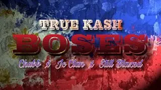True Kash - BOSES
