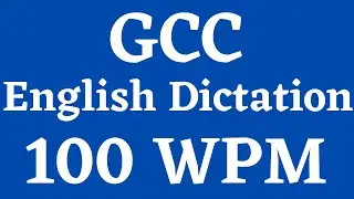 100 WPM English Dictation || 