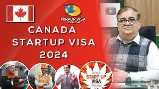Canada 𝗦𝘁𝗮𝗿𝘁𝘂𝗽 𝗩𝗶𝘀𝗮 𝟮𝟬𝟮𝟰 | 𝗖𝗮𝗻𝗮𝗱𝗮 𝗪𝗼𝗿𝗸 𝗣𝗲𝗿𝗺𝗶𝘁 2024 | 𝗖𝗮𝗻𝗮𝗱𝗮 Easy Work Visa | With 𝗙𝗮𝗺𝗶𝗹𝘆 𝗪𝗼𝗿𝗸 𝗩𝗶𝘀𝗮