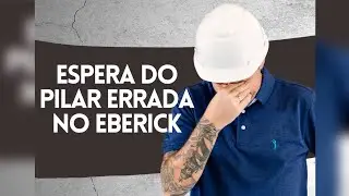 Espera do pilar errada no Eberick