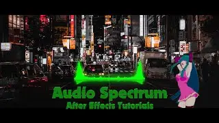 [How To] Make An Audio Spectrum in Adobe After Effects | Bista Channel