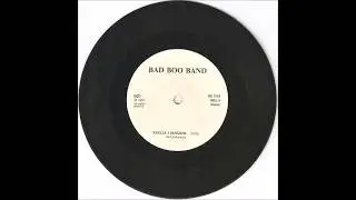 Bad Boo Band - Knulla I Bangkok / Bad Production  (FULL 7´´ 1979)