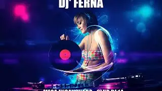 Megaenganchado - Dj' Ferna CLUB DJ 14