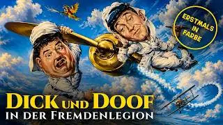 Dick und Doof in der Fremdenlegion | KOLORIERT | Filmklassiker | Deutsch | Komödie
