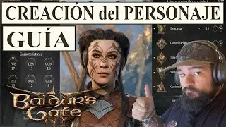 Baldur's Gate 3 - GUÍA: CREACIÓN DEL PERSONAJE - ATRIBUTOS, MODIFICADORES, ETC... (Gameplay Español)